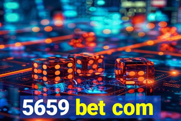 5659 bet com